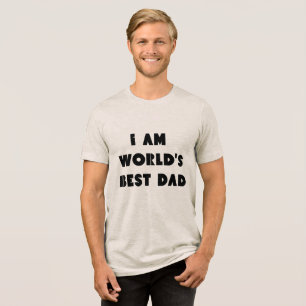 Welten besten Vater , Väter Tag stilvoller Chic Tri-Blend Shirt