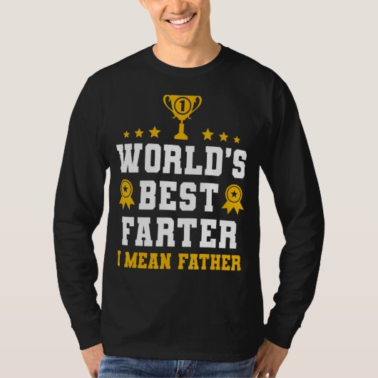 Welten Bester Farter I Gemeiner Vater T-Shirt (Vorderseite)