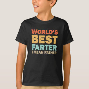 Welten Bester Farter I Gemeiner Vater T-Shirt