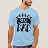 Welten Der beste Vater Vatertag T-Shirt (Vorderseite)