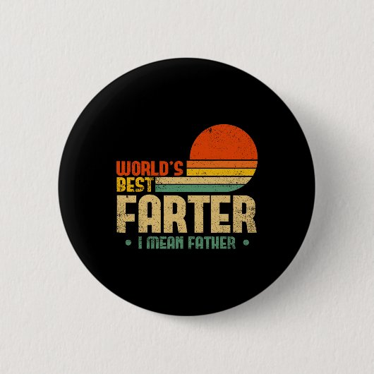Welten die beste Farter I Gemein Vatermütter Vater Button (Vorderseite)