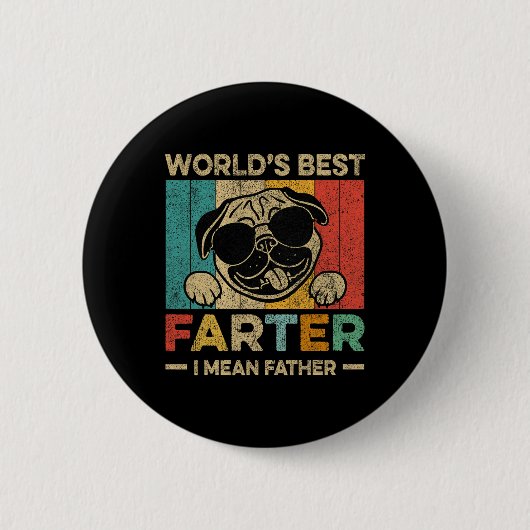 Welten die beste Farter I Gemein Vatermütter Vater Button (Vorderseite)