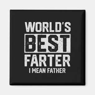 Welten die beste Farter I Gemein Vatermütter Vater Magnet