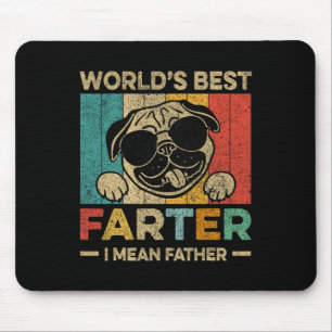 Welten die beste Farter I Gemein Vatermütter Vater Mousepad