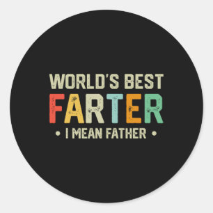 Welten die beste Farter I Gemein Vatermütter Vater Runder Aufkleber