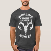 Welten die beste Jagd auf Hirsche T-Shirt (Vorderseite)