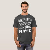 Welten, die gerade Curling Player Funny Bestes Ges T-Shirt (Vorne ganz)