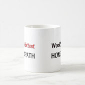 Welten heißestes Homeopath Kaffeetasse (Mittel)