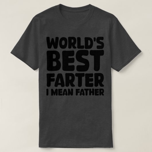 Welten mit gemeinem Vater bester Farter T-Shirt (Design vorne)
