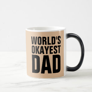 WELTEN OKAYEST VATER KAFFEES MUGS VERWANDLUNGSTASSE