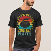 Welten sind die besten Curling Player Funny Retro T-Shirt (Vorderseite)