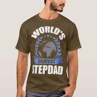 Welten sind die besten Step-Vater-Stipendiaten T-Shirt