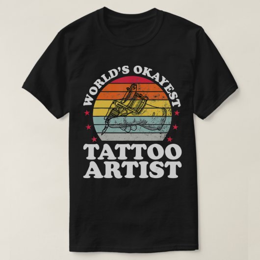 Welten sind die besten Tattoo Künstler Funny Tatto T-Shirt (Design vorne)