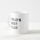 Weltes Piloten-Funny-Zitat mit schwarzem Text Kaffeetasse (Vorderseite Links)