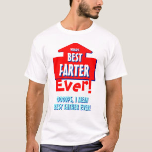 Weltester Farter / Vater je Vatertag T-Shirt