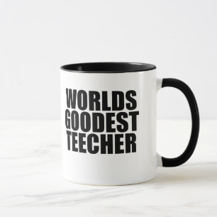 Weltet den besten Lehrer Tasse