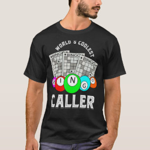 Weltet den Coolsten Bingo Caller Bingo Player Hobb T-Shirt