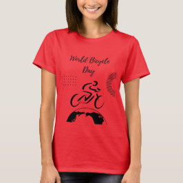 Weltfahrradtag - T - Shirt der Fahrradbegeisterten