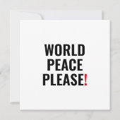 Weltfrieden bitte weißes Schwarz auf Kriegskarte (Vorderseite)