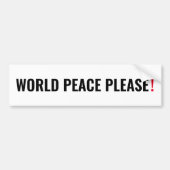 Weltfrieden bitte weißes Schwarz Rot kein Kriegspr Autoaufkleber (Vorne)