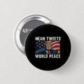 Weltfrieden Donald Trump Patriotic tweete Button (Vorne & Hinten)