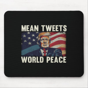 Weltfrieden Donald Trump Patriotic tweete Mousepad