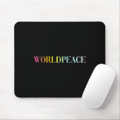 Weltfrieden (farbiger Text) Mousepad (Mit Mouse)
