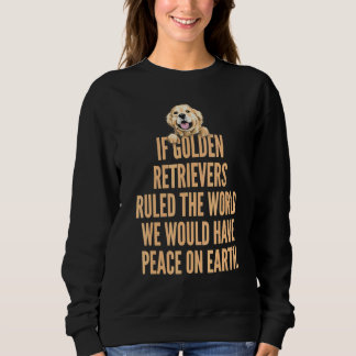Weltfrieden Golden Retriever Labrador Peace Sweatshirt