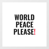 Weltfrieden mit weißem Rot Fensteraufkleber (Blatt)