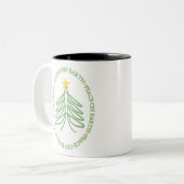 Weltfrieden Moderner Ferienbaum und Zitat Zweifarbige Tasse (Vorderseite Links)