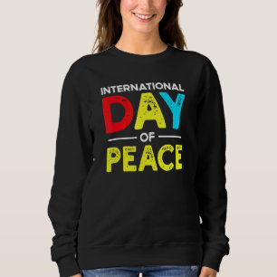 Weltfrieden Weltweiter Frieden Auf Erden Sweatshirt