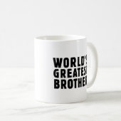 Weltgrößter Bruder Kaffeetasse (VorderseiteRechts)