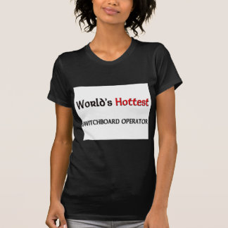 Weltheißeste Telefonistin T-Shirt