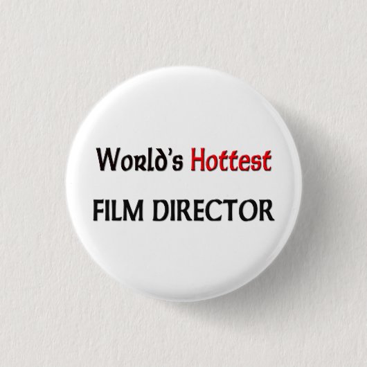 Weltheißester Filmregisseur Button (Vorderseite)