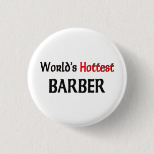 Weltheißester Friseur Button