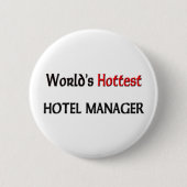 Weltheißester Hotel-Manager Button (Vorderseite)