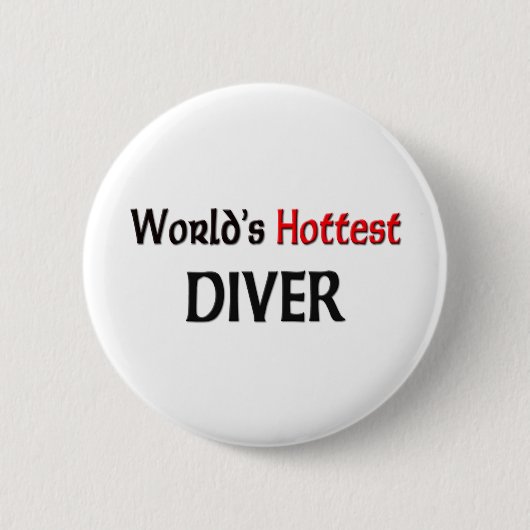 Weltheißester Taucher Button (Vorderseite)