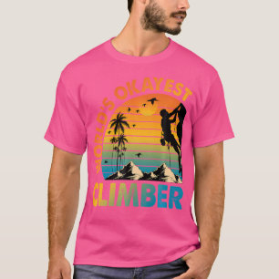 Weltklasse Climber für Rock Climber Funny Roc T-Shirt
