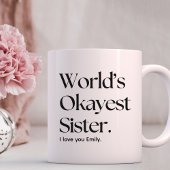 Weltklasse Schwester Sister lustige Schwester Coff Kaffeetasse