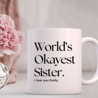 Weltklasse Schwester Sister lustige Schwester Coff Kaffeetasse