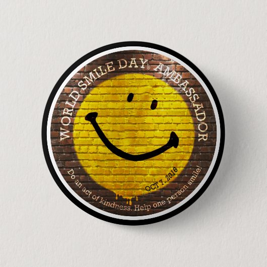 Weltlächeln Day® Botschafter 2016 Knopf Button (Vorderseite)