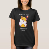 Weltlds Best Hamster Mütter Day Animals T-Shirt (Vorderseite)