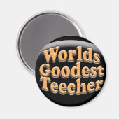 Weltlds Goodest Teecher Funny Teacher Geschenk Magnet (Vorderseite/Rückseite)