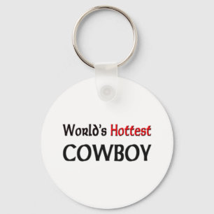 Weltlds heißer Cowboy Schlüsselanhänger