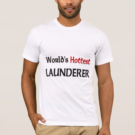 Weltlds heißer Launderer T-Shirt (Vorderseite)