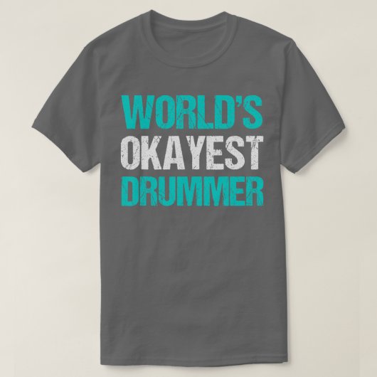 Weltlds Tokest Drummer Funny Drummer s T-Shirt (Design vorne)