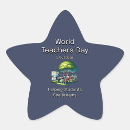Weltlehrertag. Den Schülern dabei zu helfen, Träum Stern-Aufkleber