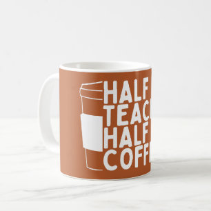 Weltlehrertag Halbtagslehrer Halbtagskaffee Kaffeetasse