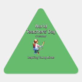 Weltlehrertag. Inspirierend junge Minds. Dreieckiger Aufkleber