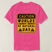 Weltleites Erdgas-Funny-Sprichwort T-Shirt (Design vorne)